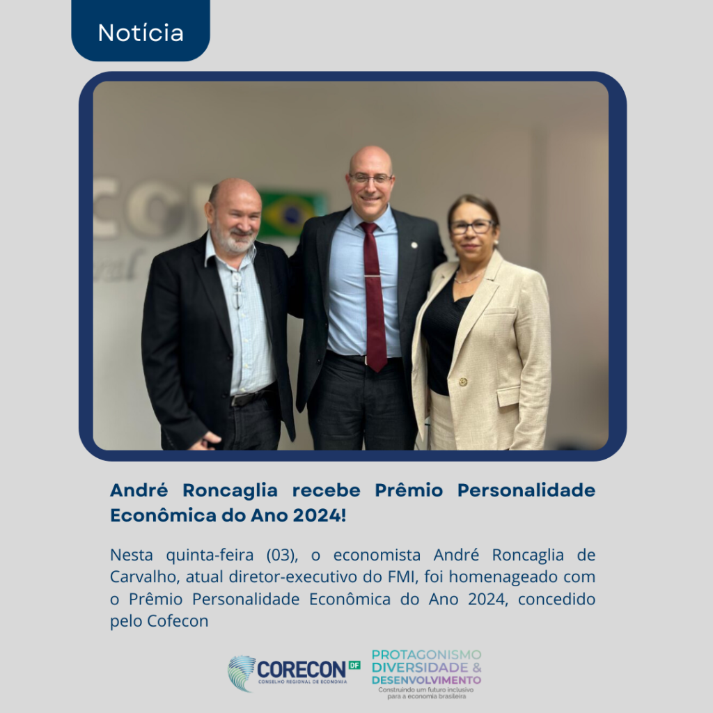 André Roncaglia recebe Prêmio Personalidade Econômica do Ano 2024