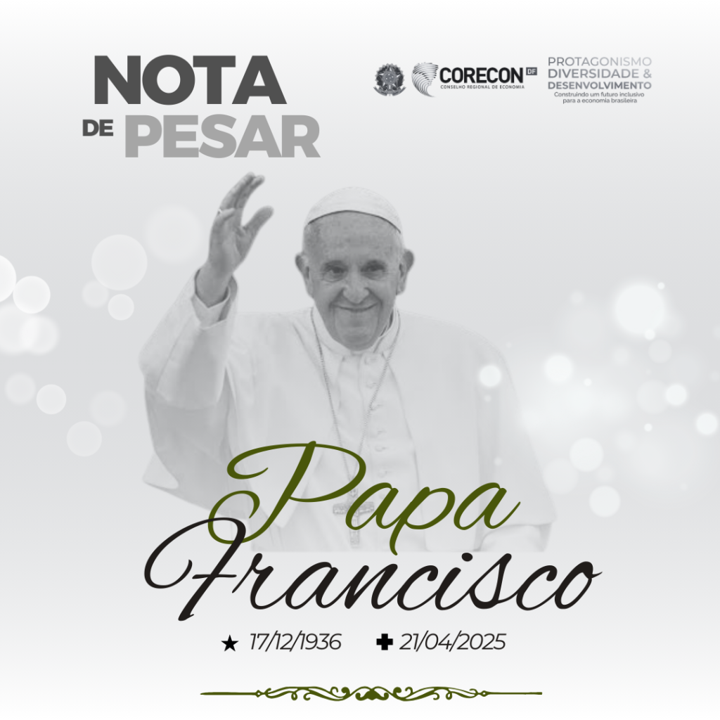 Corecon-DF Presta Homenagem ao Papa Francisco