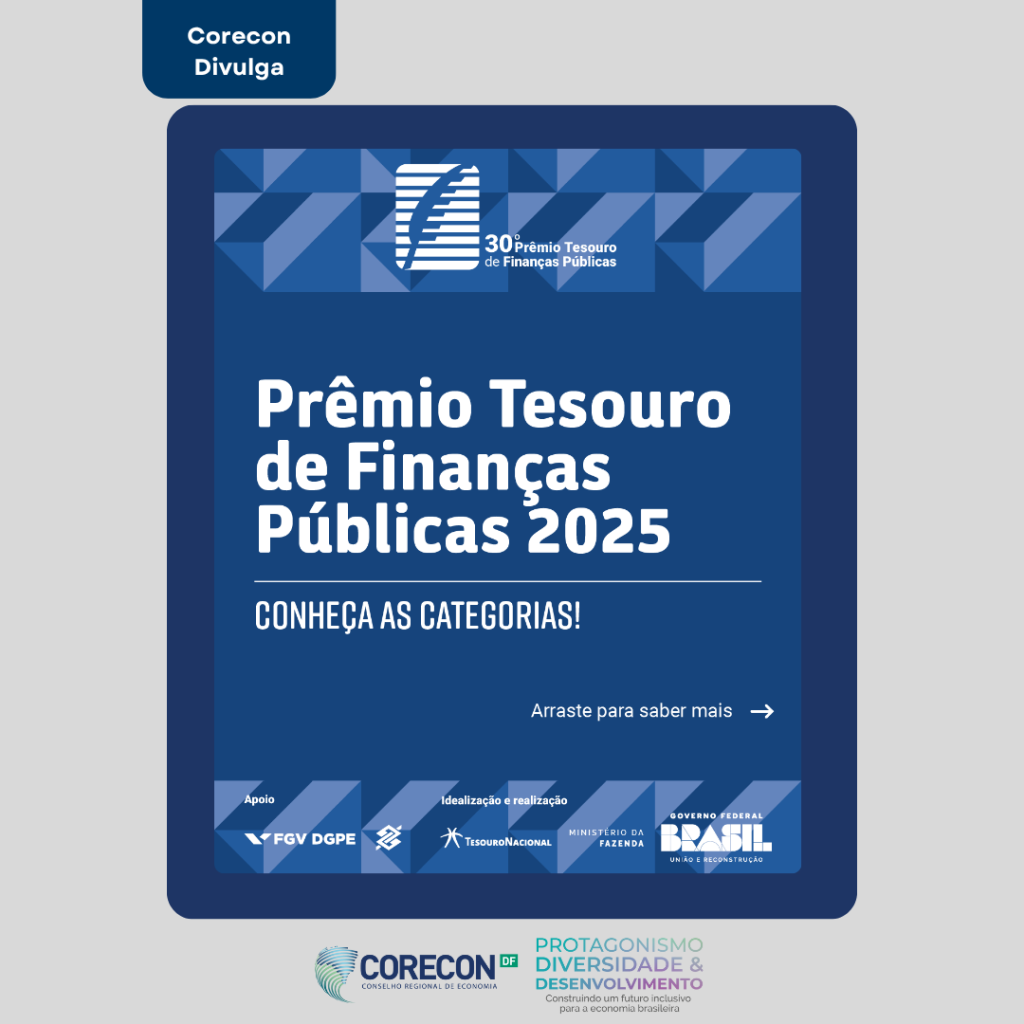 Corecon Divulga: Inscrições Abertas para o 30º Prêmio Tesouro Nacional - Suas Ideias Podem Valer R$ 30 Mil