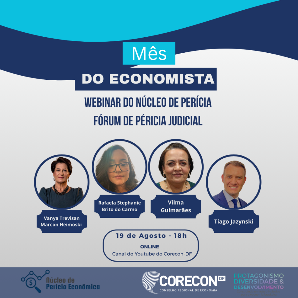 Fórum de Perícia Judicial Online: Corecon-DF Promove Debate sobre os Desafios da Área