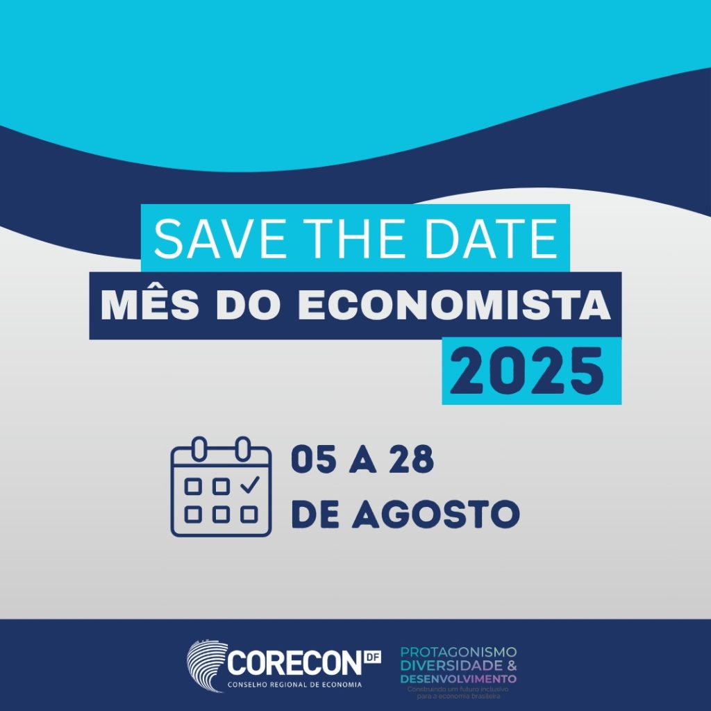 📆 SAVE THE DATE – MÊS DO ECONOMISTA 2025!