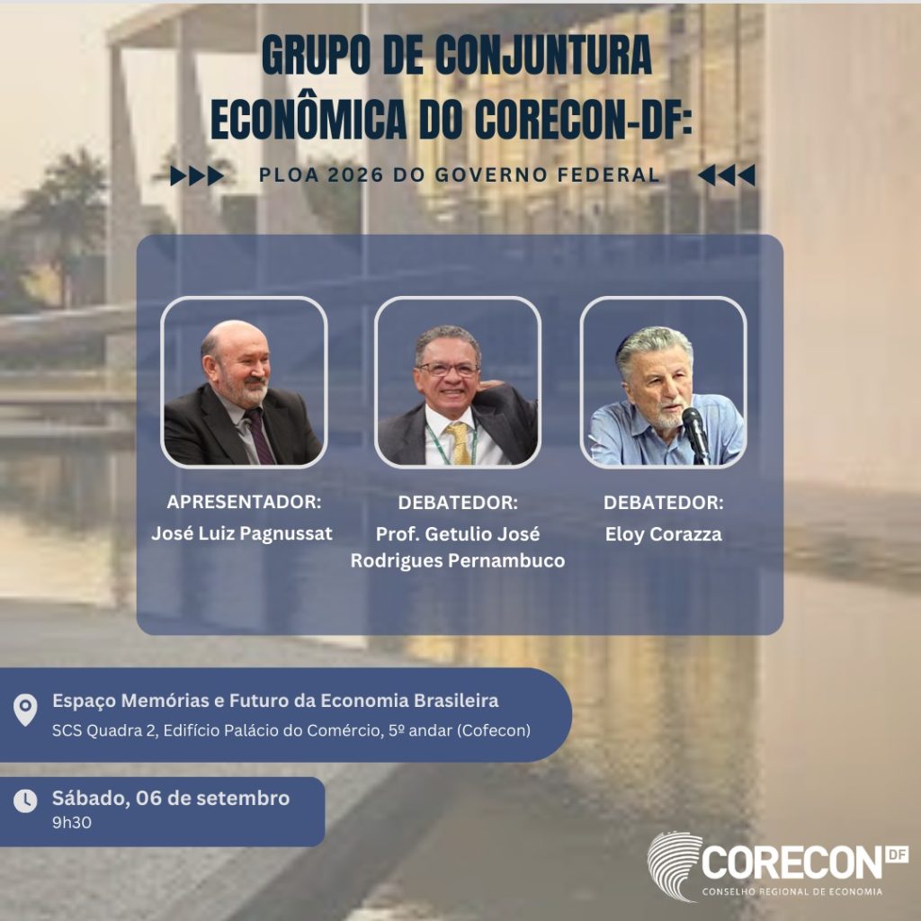 Reunião de Conjuntura Econômica – PLOA 2026 do Governo Federal