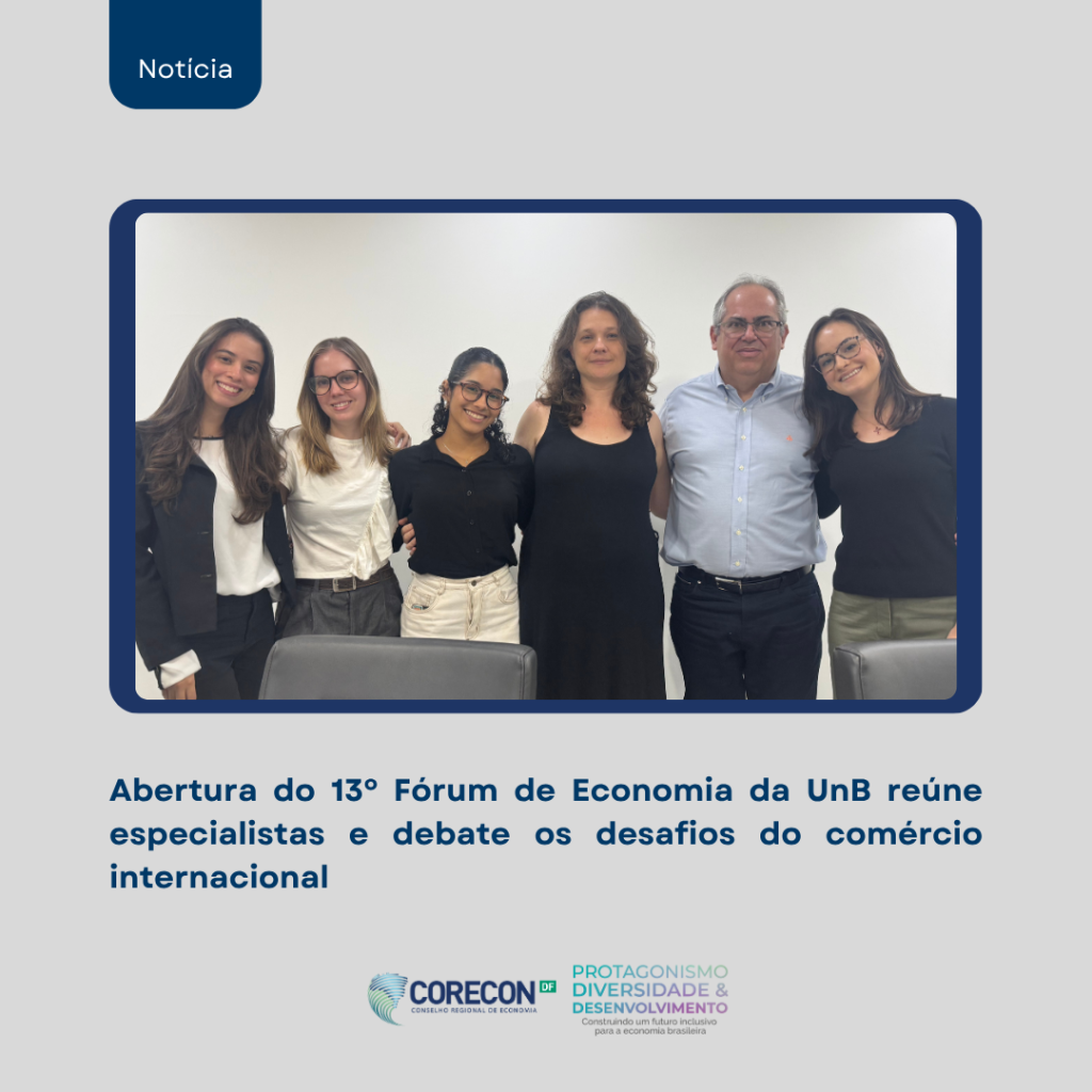 Confira como foi a abertura do 13º Fórum de Economia da UnB!