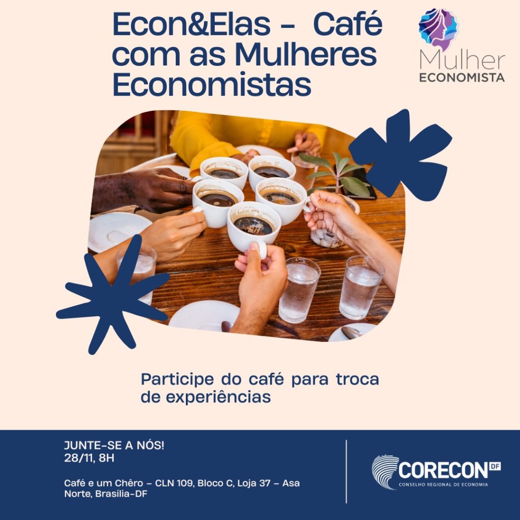 ☕ Econ&Elas – Café com as Mulheres Economistas