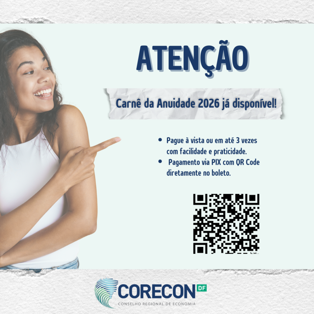 Corecon-DF divulga opções e prazos para pagamento da Anuidade 2026