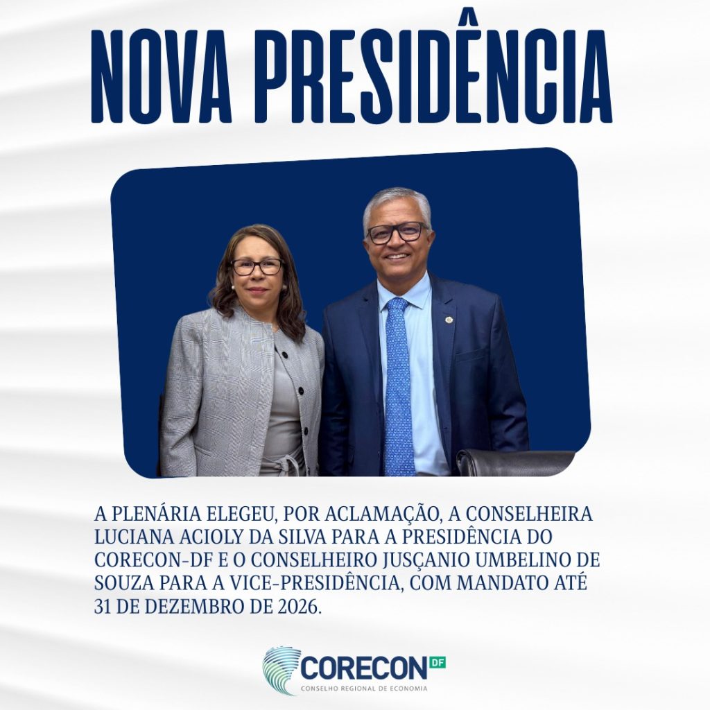 Corecon-DF empossa conselheiros do triênio 2026–2028 e reconduz Presidência