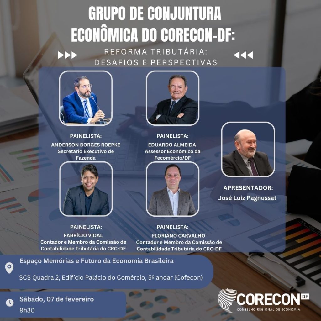 Reunião do Grupo de Conjuntura Econômica Debate a Reforma Tributária